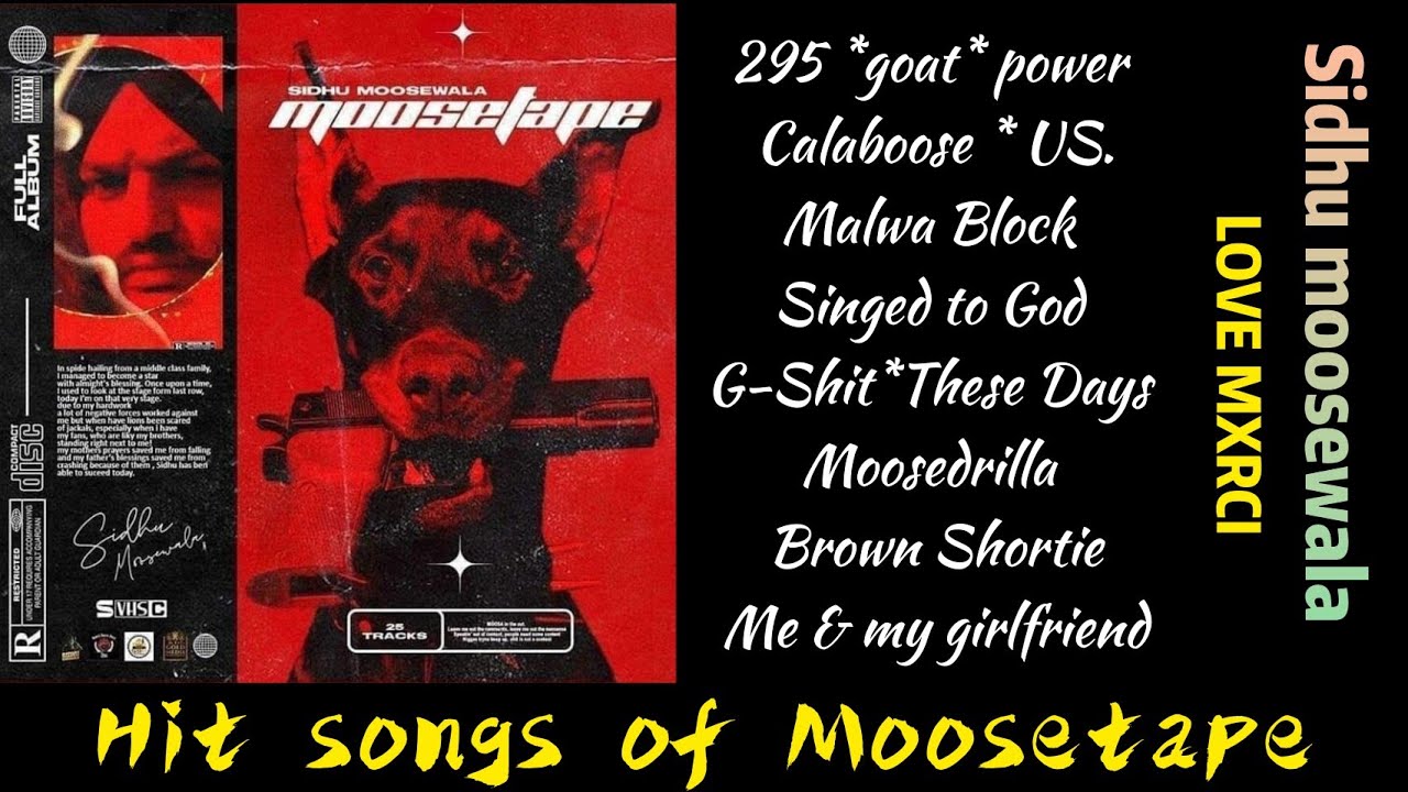 MOOSETAPE - HITS SONGS PLAYLIST / SIDHU MOOSEWALA /#lovemxrci