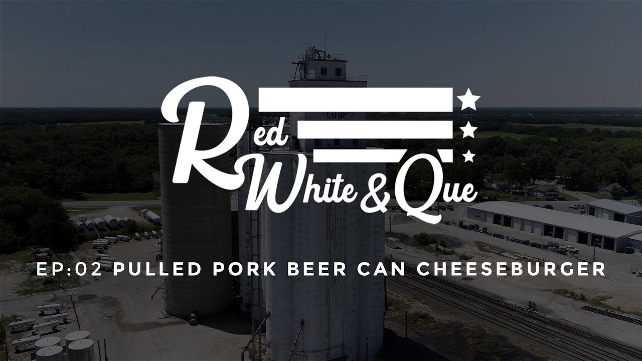 Red, White & Que Episode 2: Pulled Pork Beer Can Burger