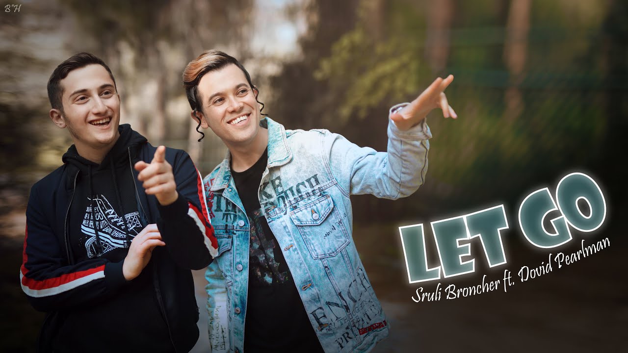 שרולי ברונכר מארח את דוד פרלמן \\ לט גו - Let Go  (קליפ רשמי)