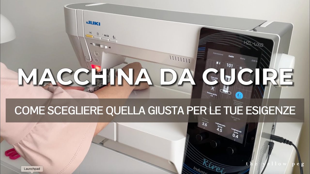 Consigli per scegliere la macchina da cucire giusta per le tue esigenze