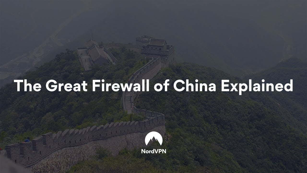 How Does the Great Firewall of China Work? | NordVPN