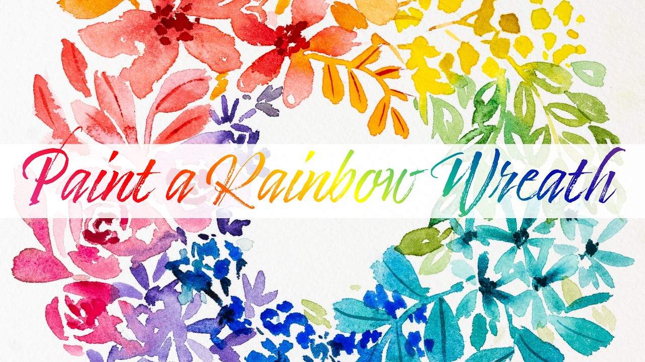 How to Paint a Loose Floral Rainbow Wreath in Watercolour