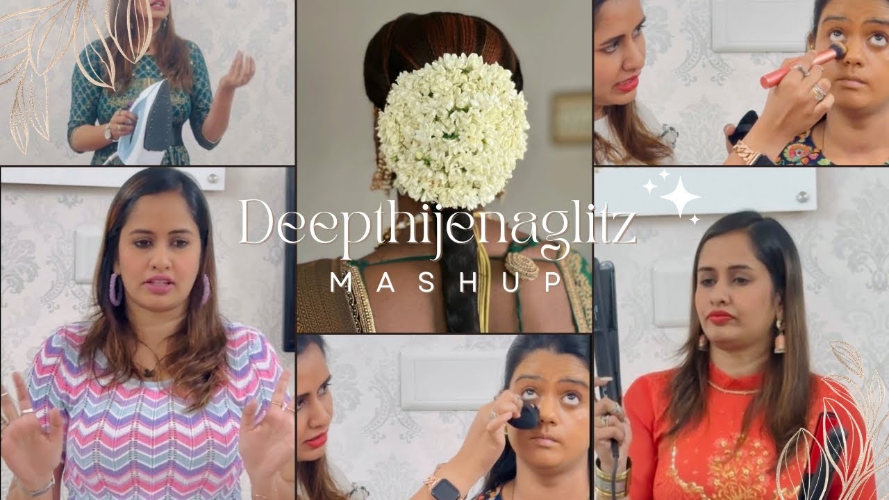 Deepthi Jena Glitz Mashup ✨