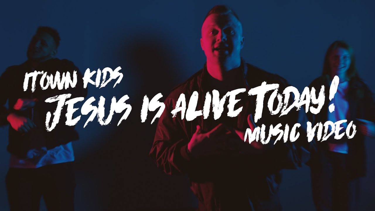 Jesus Is Alive Today! | ITOWN Kids Music Video