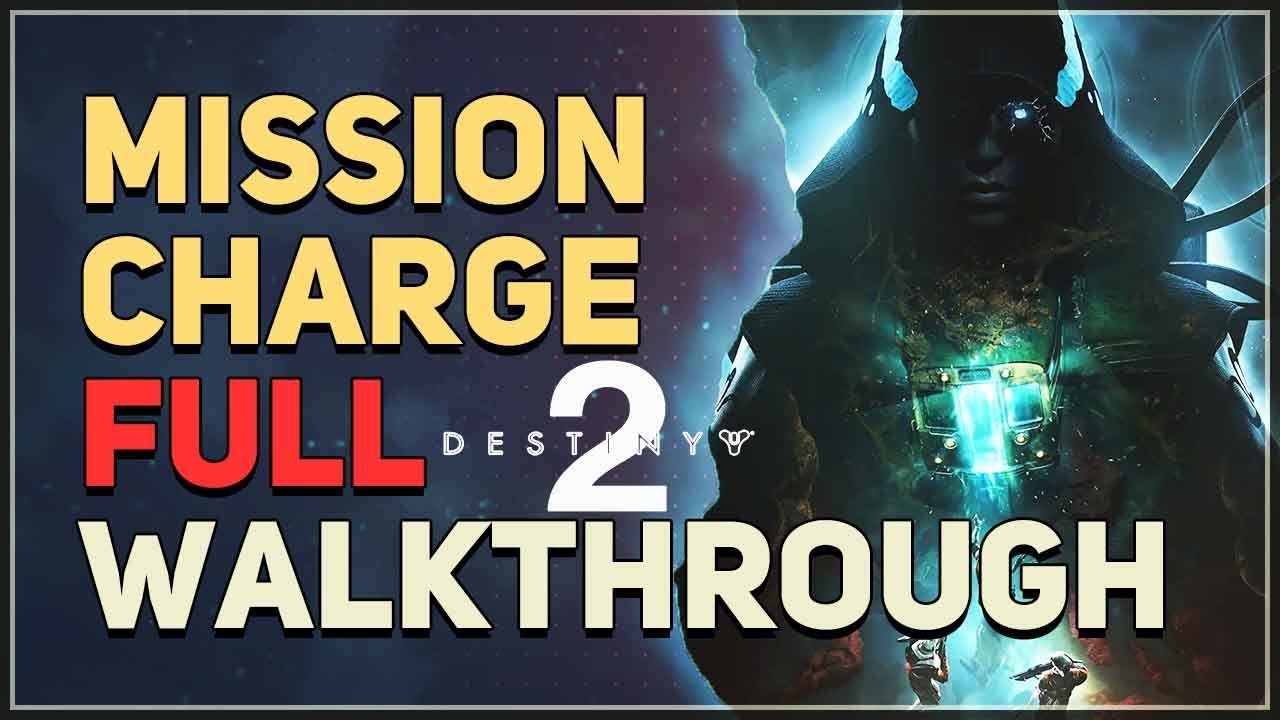 Mission Charge Destiny 2