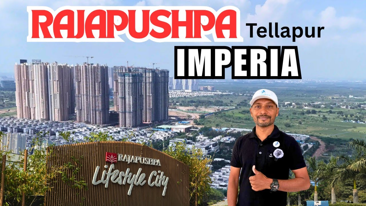 Rajapushpa Imperia Tellapur | Luxury 3BHK & 2BHK Flats For Sale | Central Park View | Hyderabad 