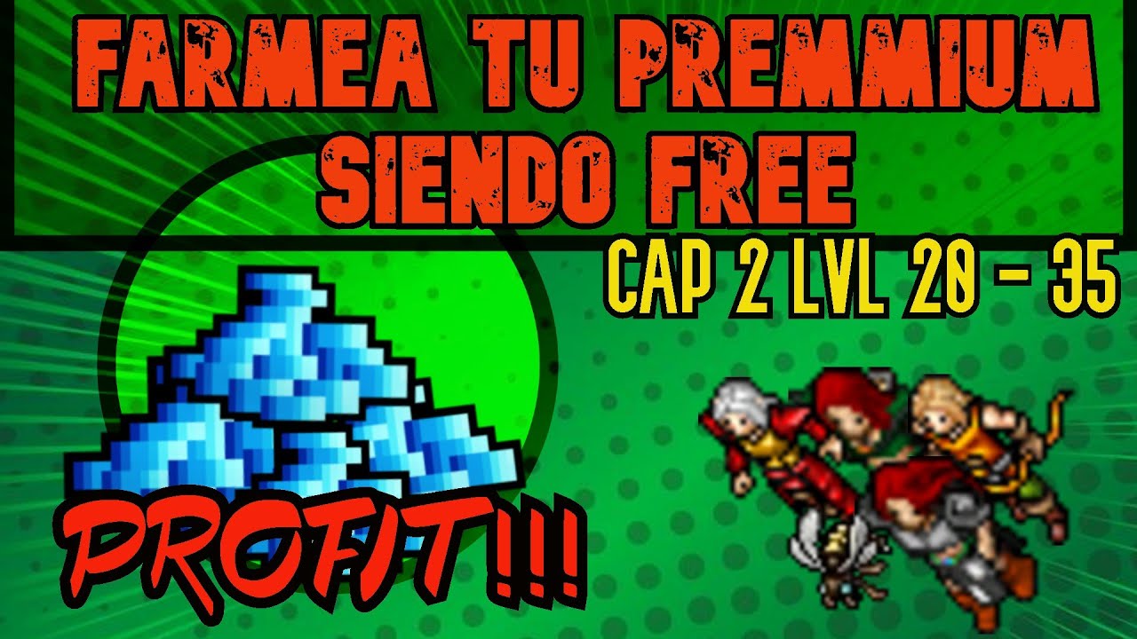FARMEA TU PREMIUM SIENDO FREE CAP. 2  LVL 20 - 35
