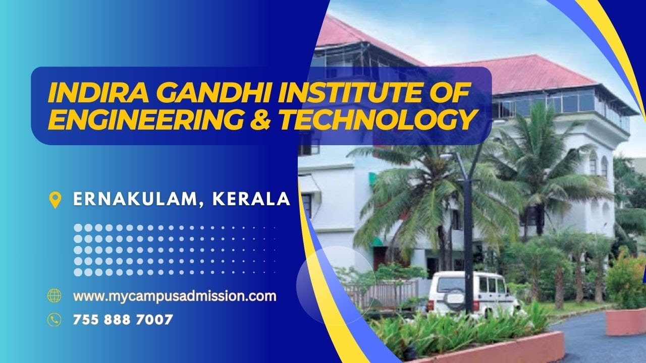 Indira Gandhi Institute - Kothamangalam | Polytechnic Colleges in Kerala | mycampusadmission.com