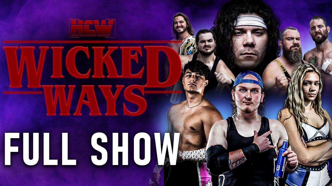 FULL SHOW: HCW - Wicked Ways [10.25.2025]