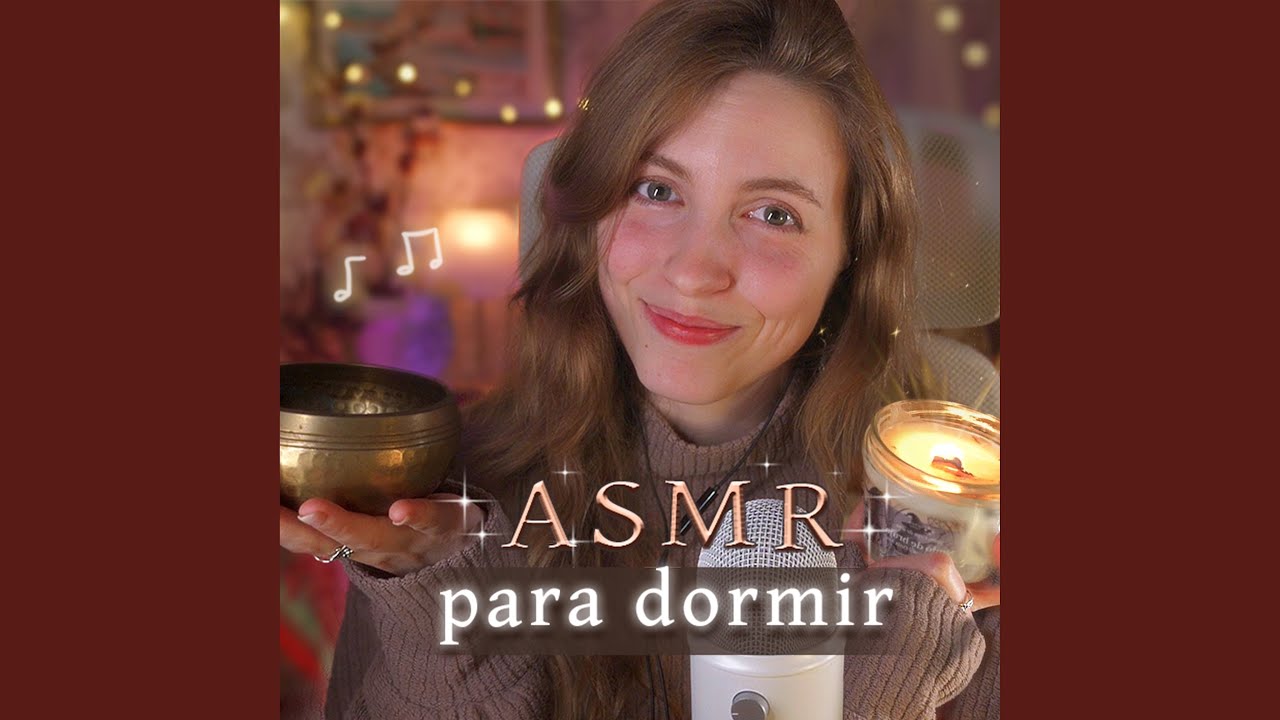 ASMR Calmo tu Mente antes de Dormir (Vela y Musica Celestial [Versión Completa])