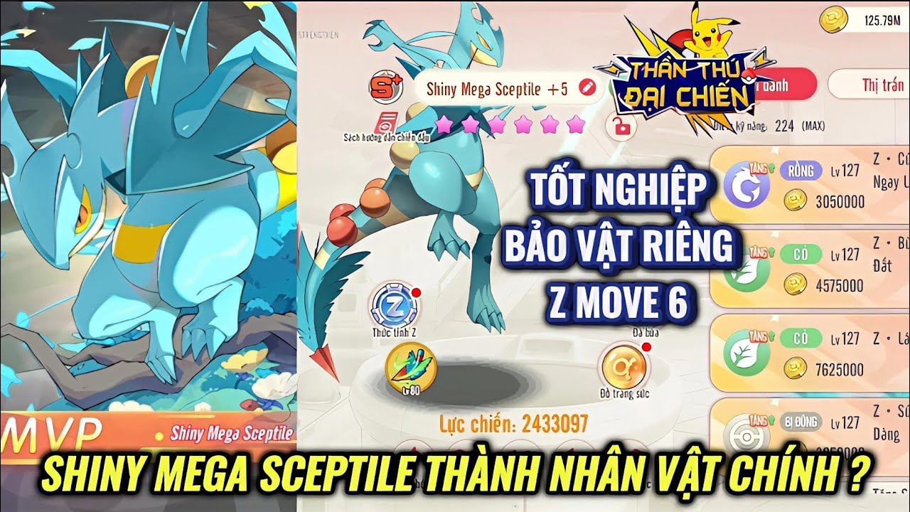 Thần Thú Đại Chiến : Tốt nghiệp cho Shiny Mega Sceptile với Bảo vật riêng và Z Move 6 - MVP trận đấu