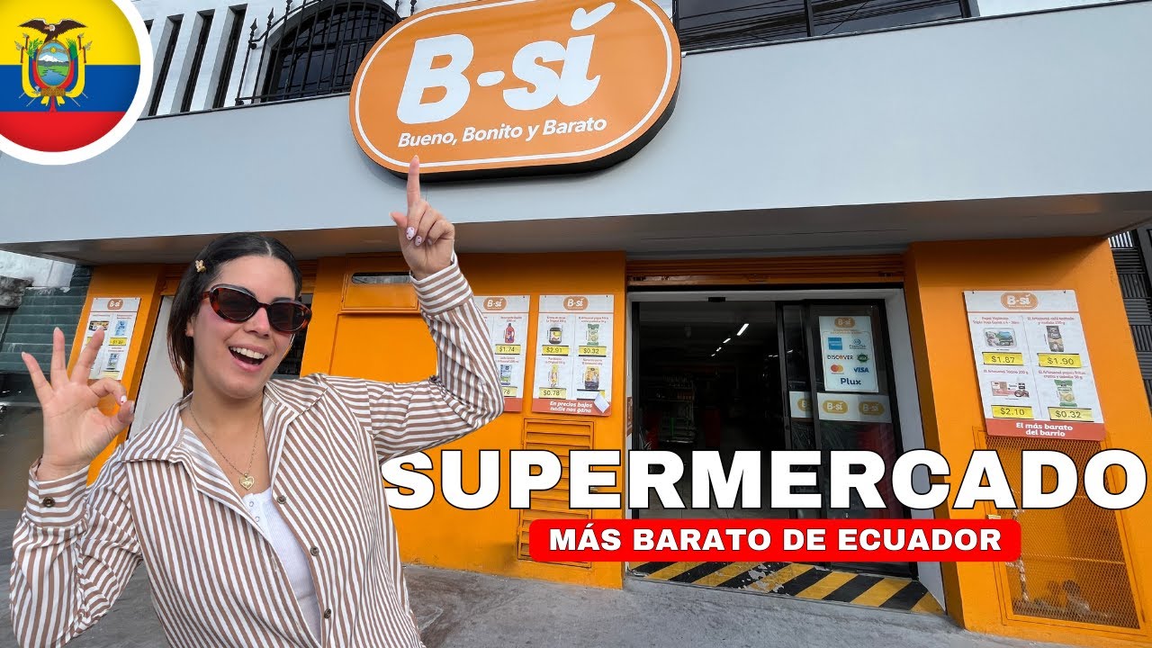 B-sí el NUEVO supermercado MÁS BARATO de Ecuador 🇪🇨 | La competencia de TUTI - Geleocos