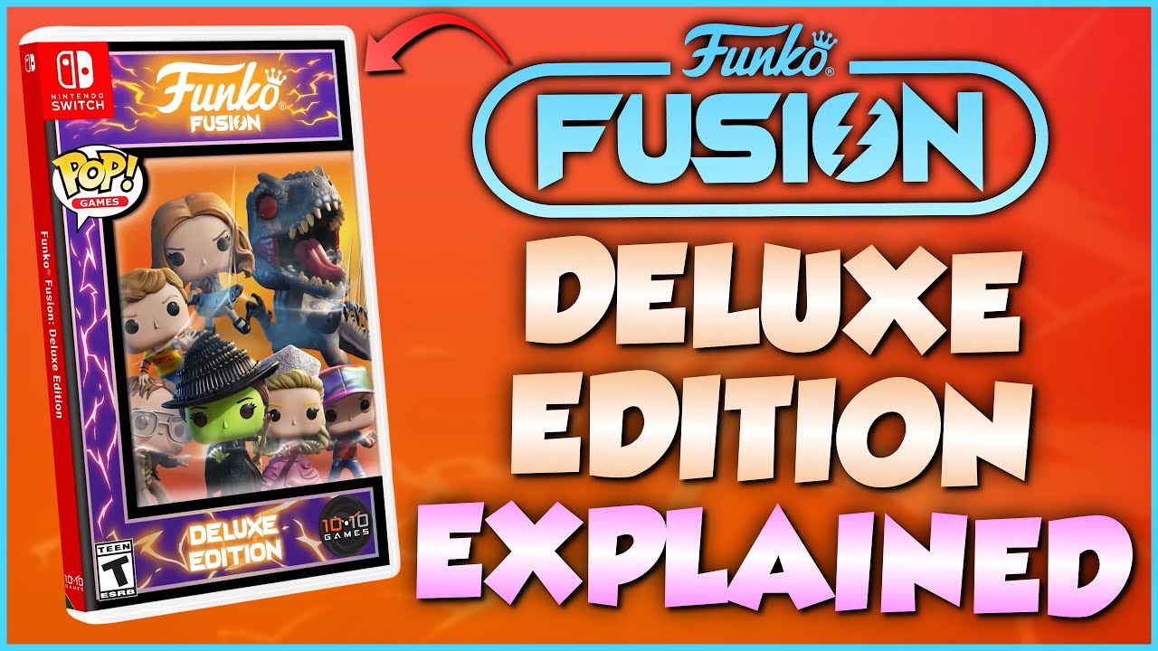 Подробности о Funko Fusion Deluxe Edition! | Возможность улучшения, Fantastik Plastik и многое др...