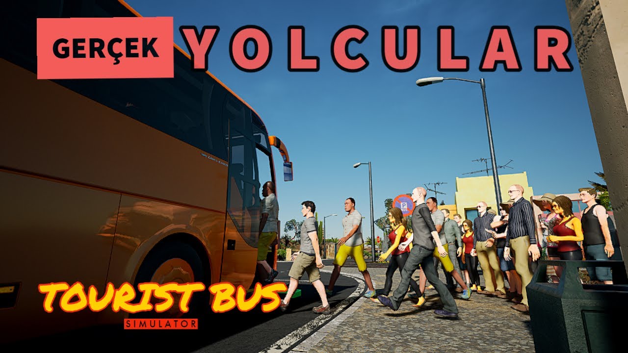 İlk Görevimizi Yaptık ve Şirketimize Şoför Tuttuk / TOURIST BUS SIMULATOR