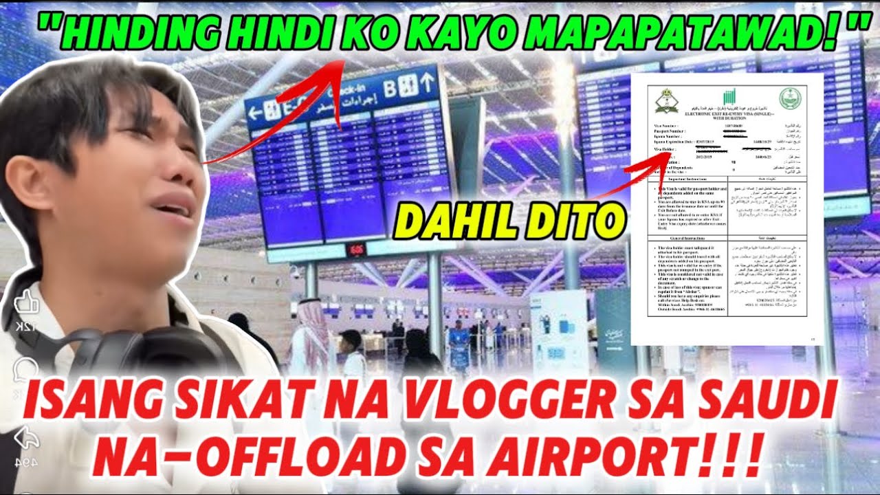 ISANG SIKAT NA VLOGGER SA SAUDI ARABIA NA OFFLOAD SA AIRPORT NG DAHIL SA BAGAY NA ITO