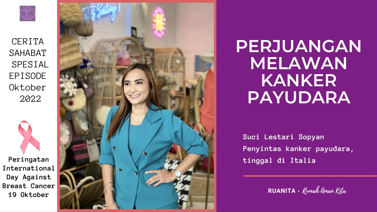 CSS OKTOBER 2022 - PERJUANGAN LAWAN KANKER PAYUDARA