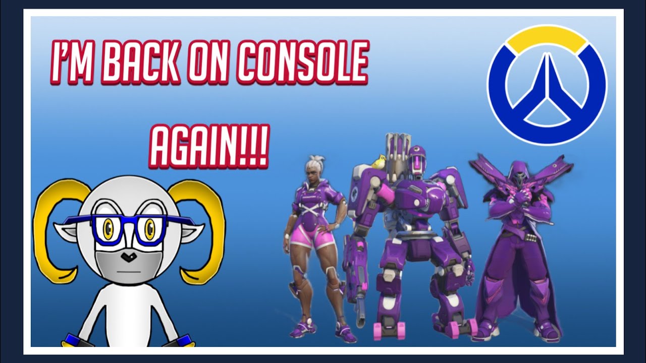 I'M BACK ON CONSOLE AGAIN!!! (Overwatch 2)