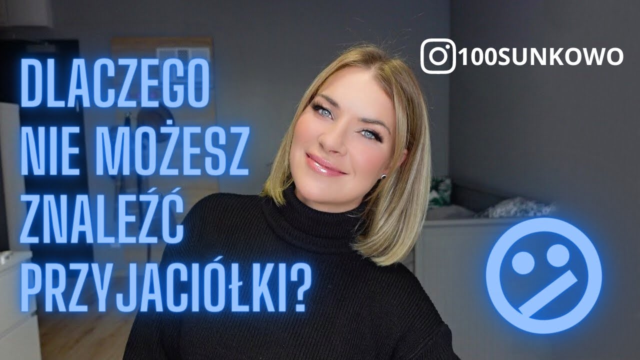 KOBIECA PRZYJAŹŃ, dlaczego tak trudno mieć prawdziwą przyjaciółkę?
