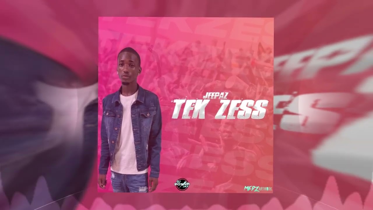 Jeepaz - Tek Zess (Jiggy Jiggy Riddim) 