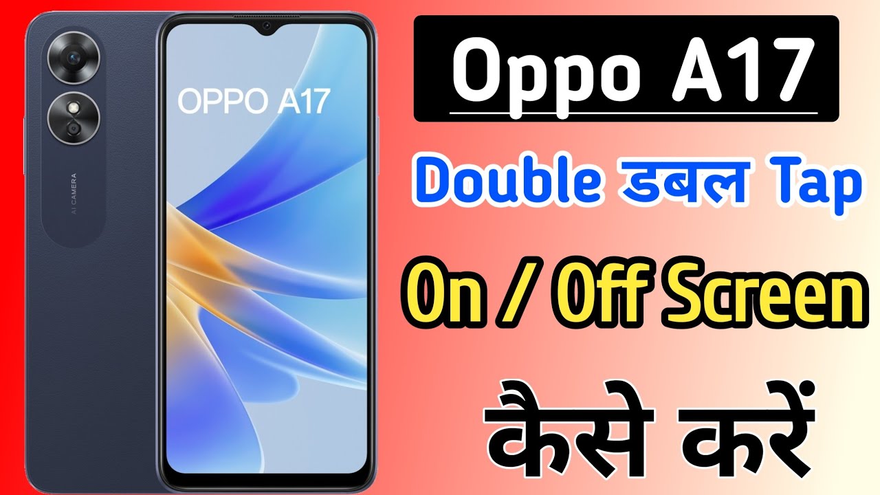 Oppo a17 double tap on off screen / Vivo oppo a17 double tap turn on off screen setting / Oppo a17