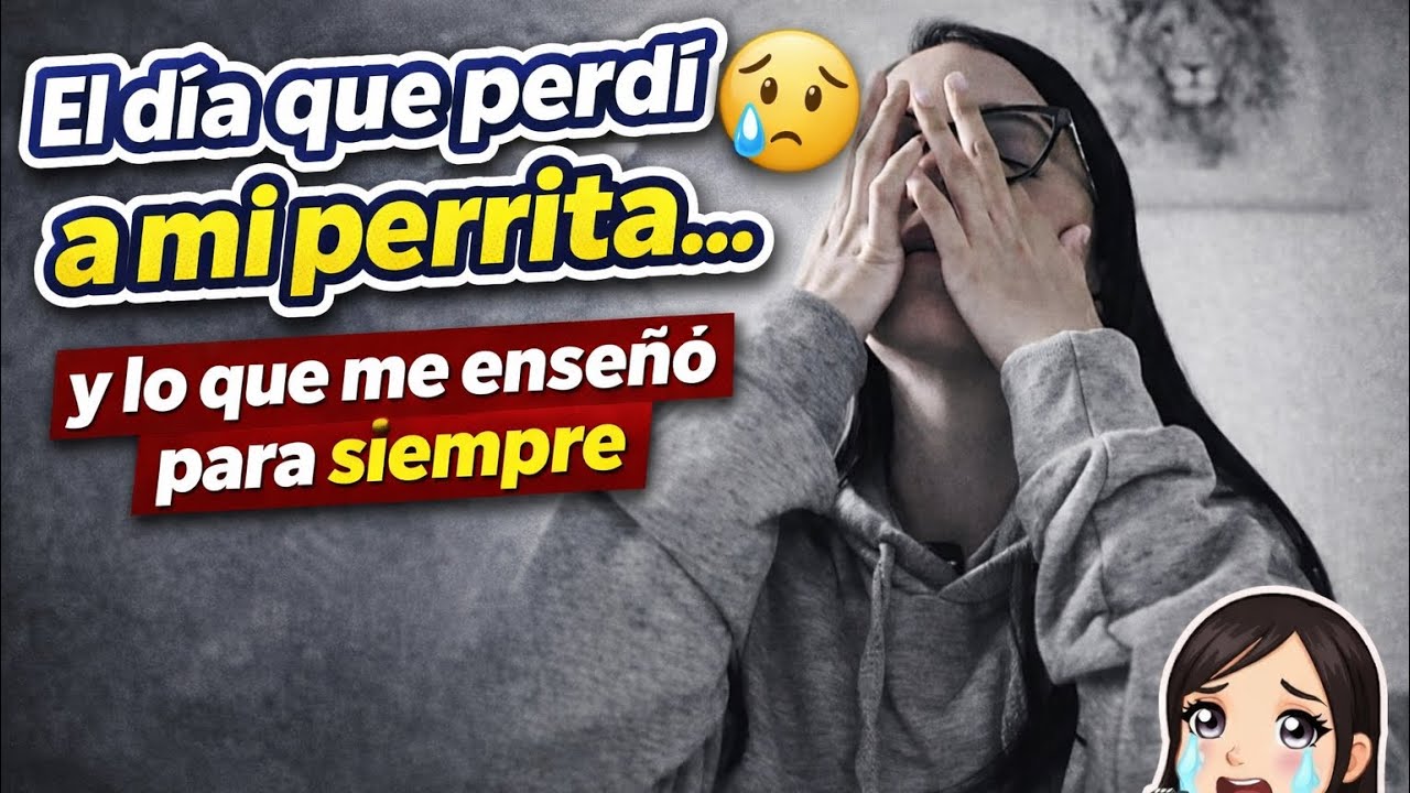 MI PERRITA TRASCENDIÓ PERO ME DEJÓ ESTÁ LECCIÓN SOBRE LA ADOPCIÓN | ANDRÓMEDA DURÁN 