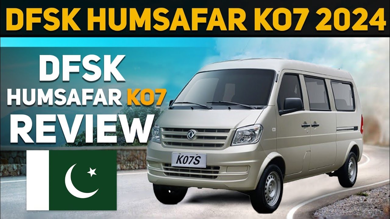 DFSK Humsafar K07 Major Modification 2024 | DFSK MPV | DFSK K07 Review 2024