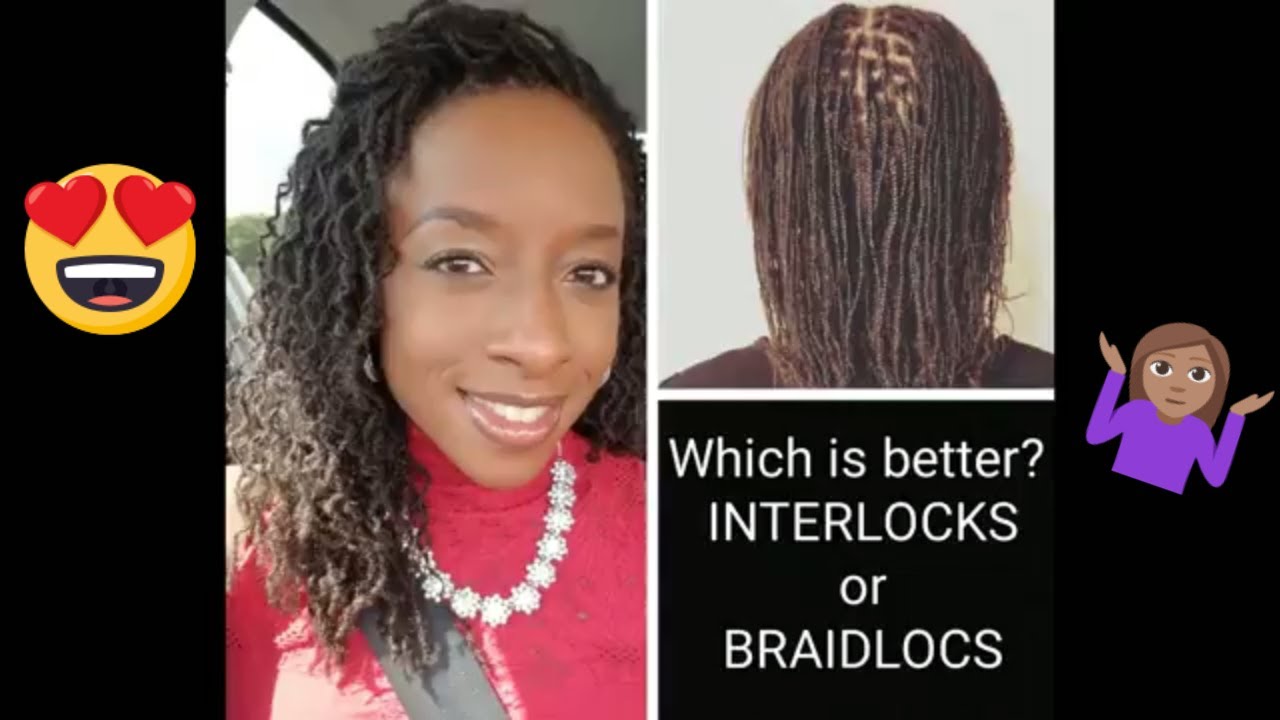 Why Get Interlocks? (Braidlocs vs Interlocks)