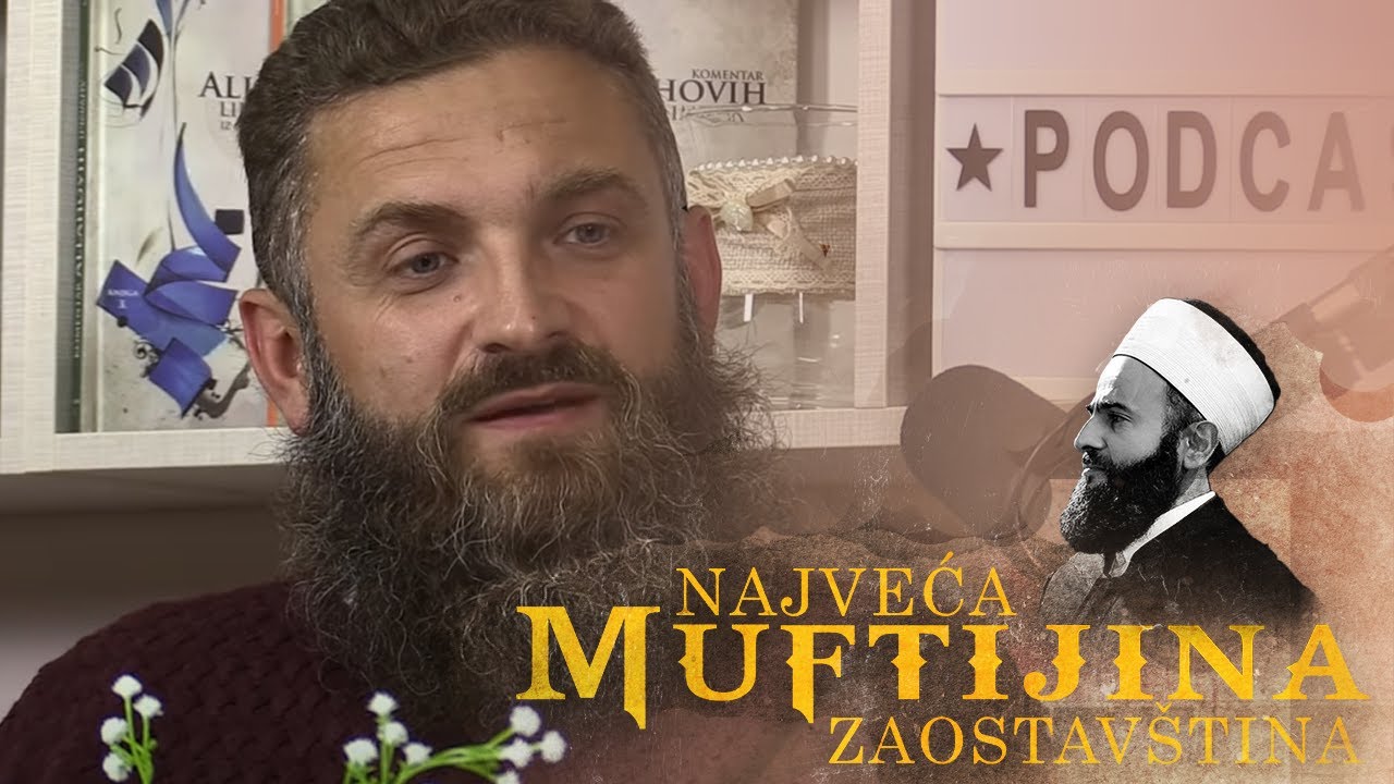 Najvažnija zaostav&scaron;tina muftije Muamera ef. Zukorlića | Mithad Ćeman