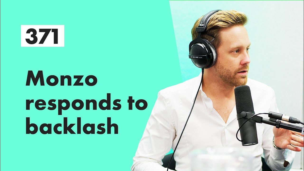 Monzo CEO Responds to BBC Watchdog (Fintech Insider: Episode 371)