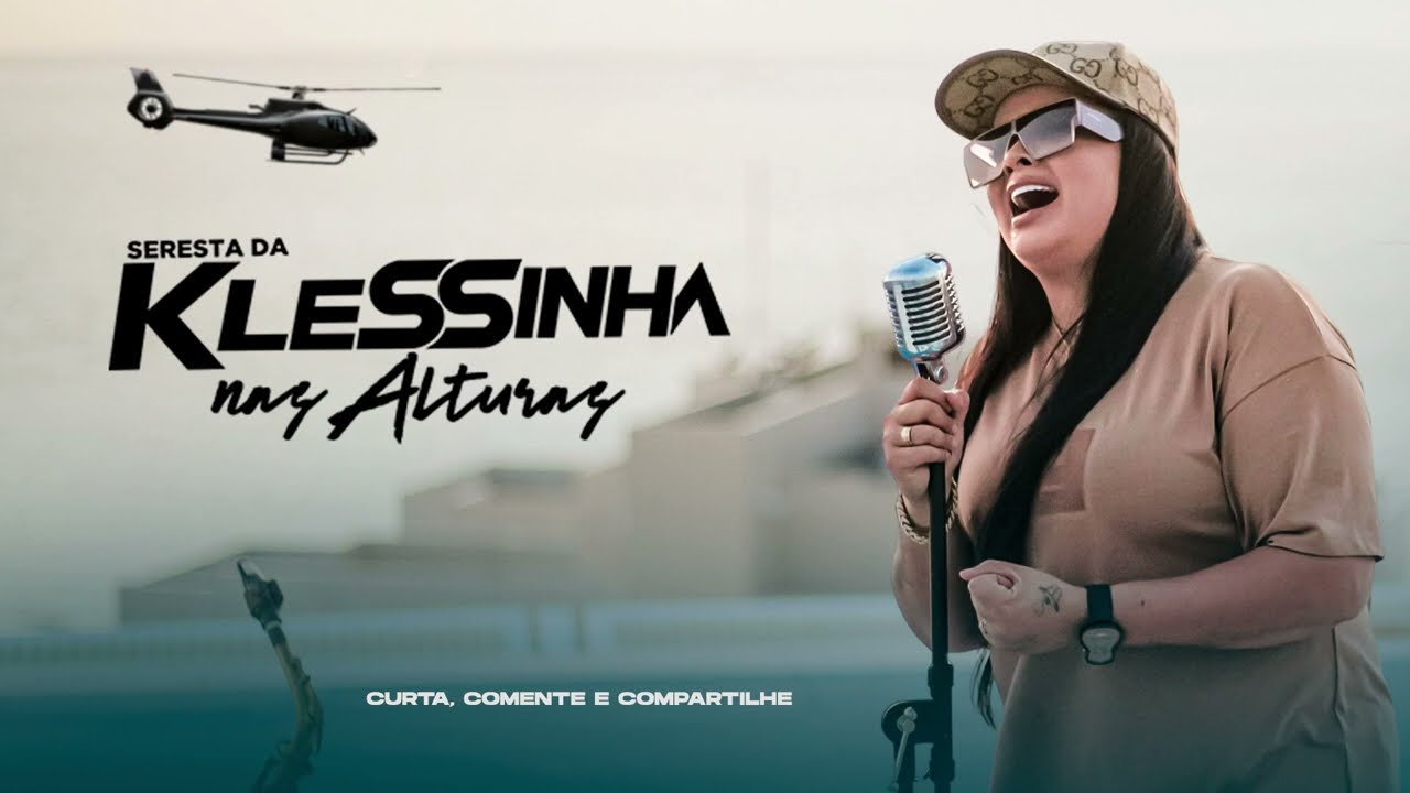 Seresta da Klessinha nas Alturas COMPLETO - Promocional de Novembro