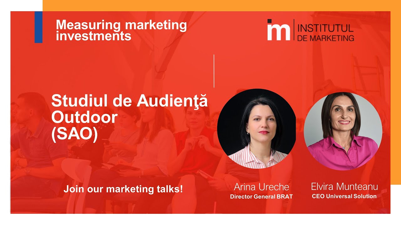 Marketing ROI cu Studiul de Audiență  Outdoor (SAO )