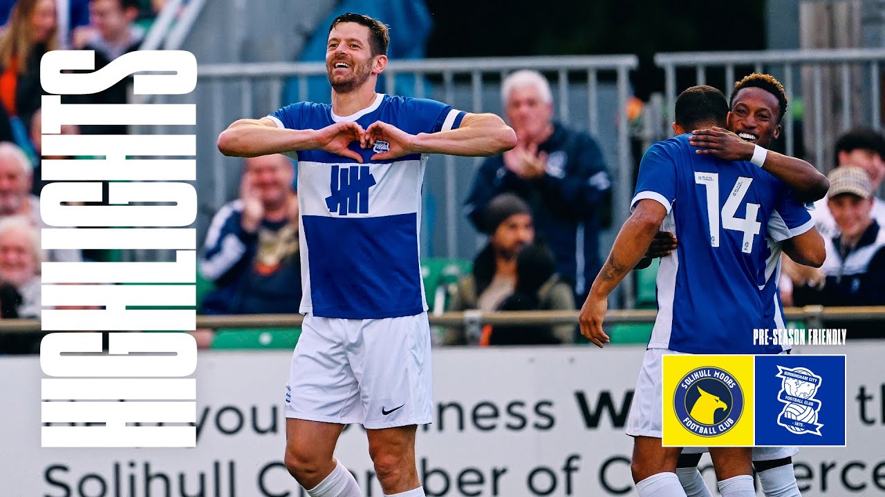 Highlights | Solihull Moors 0-3 Birmingham City | The Arthur Cup 🏆