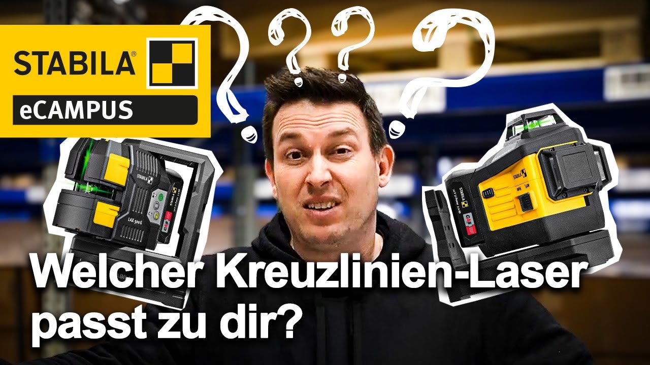 Linienlaser LAX 500 G oder 600 G? – Der direkte Vergleich! STABILA eCampus