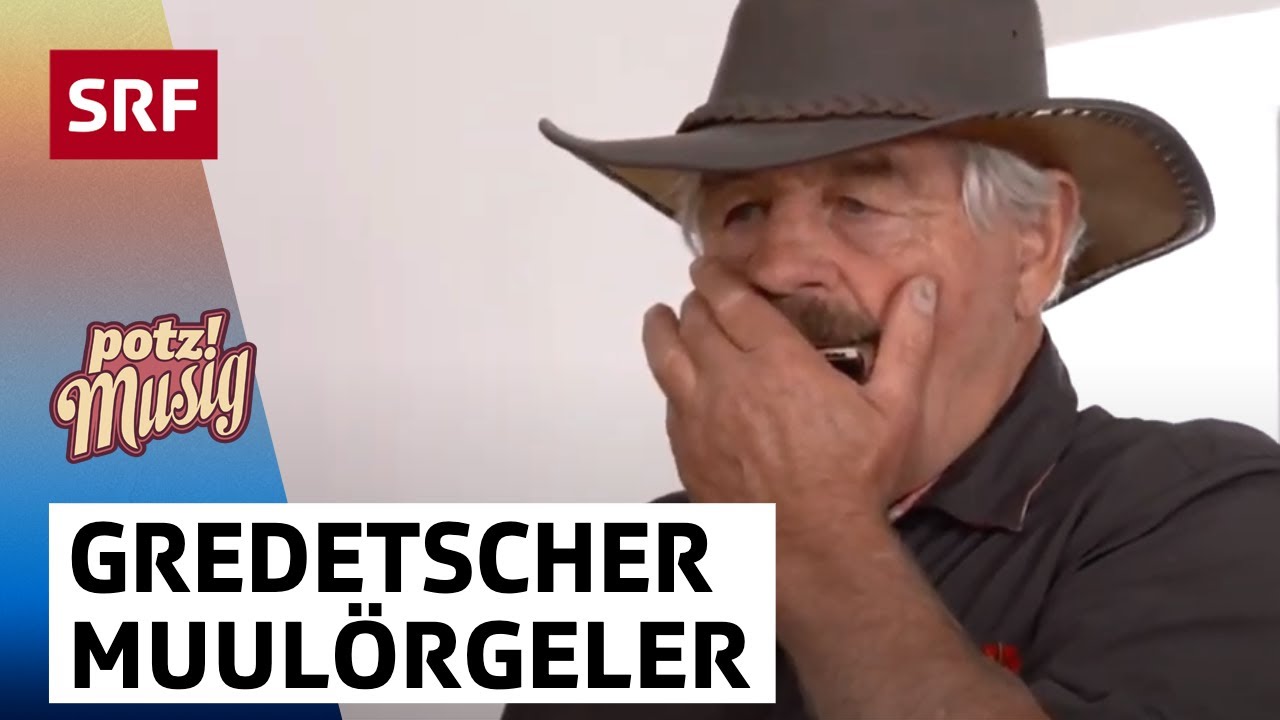 Gredetscher Muulörgeler: As Traditionells | Potzmusig Familiensommer | SRF