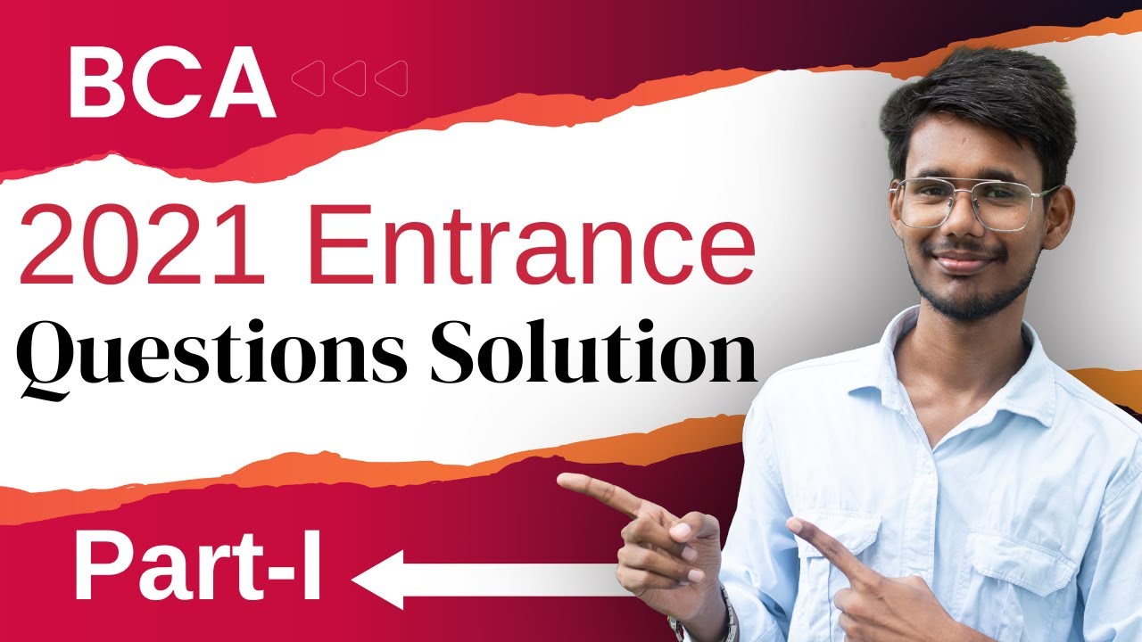 BCA 2021 Entrance Exam Questions with Full Solutions | Part-I | BCA Entrance Preparation Nepal |