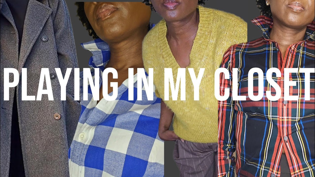 Playing in My Closet:  Styling Flannel Shirts,  Work Wear & My New Coat