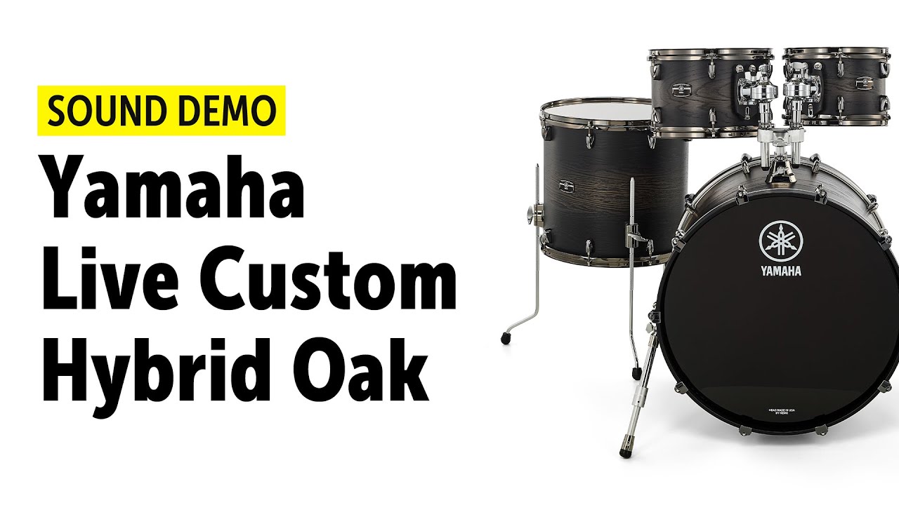Yamaha Live Custom Hybrid Oak 4pc Set + Snare - Sound Demo