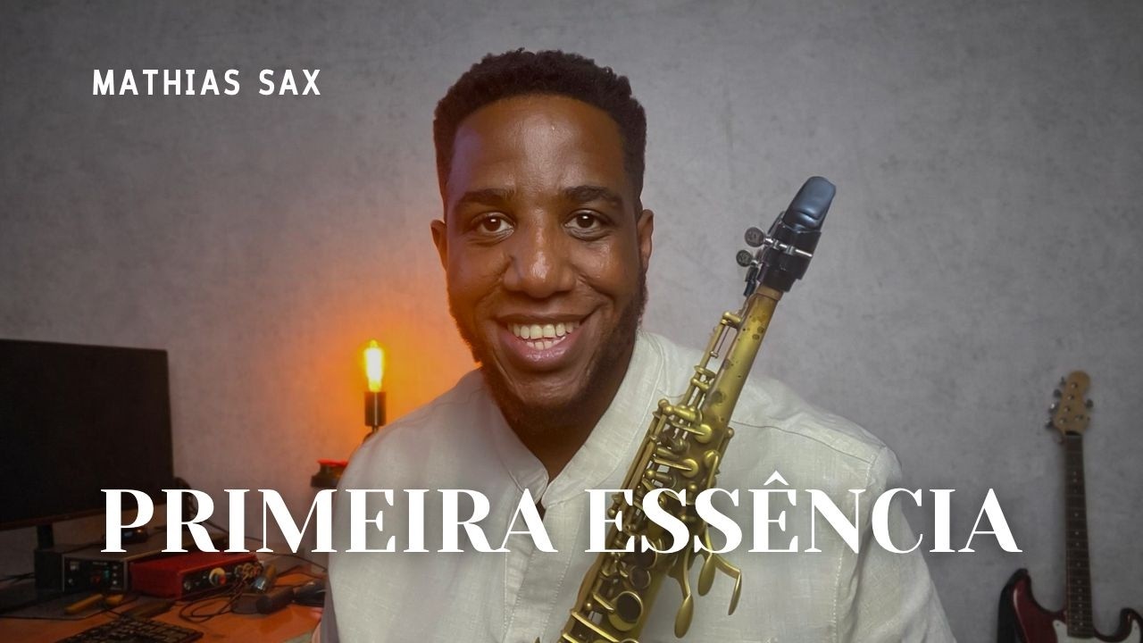 Primeira Essência – Sax Gospel 🎷 Louvor Instrumental