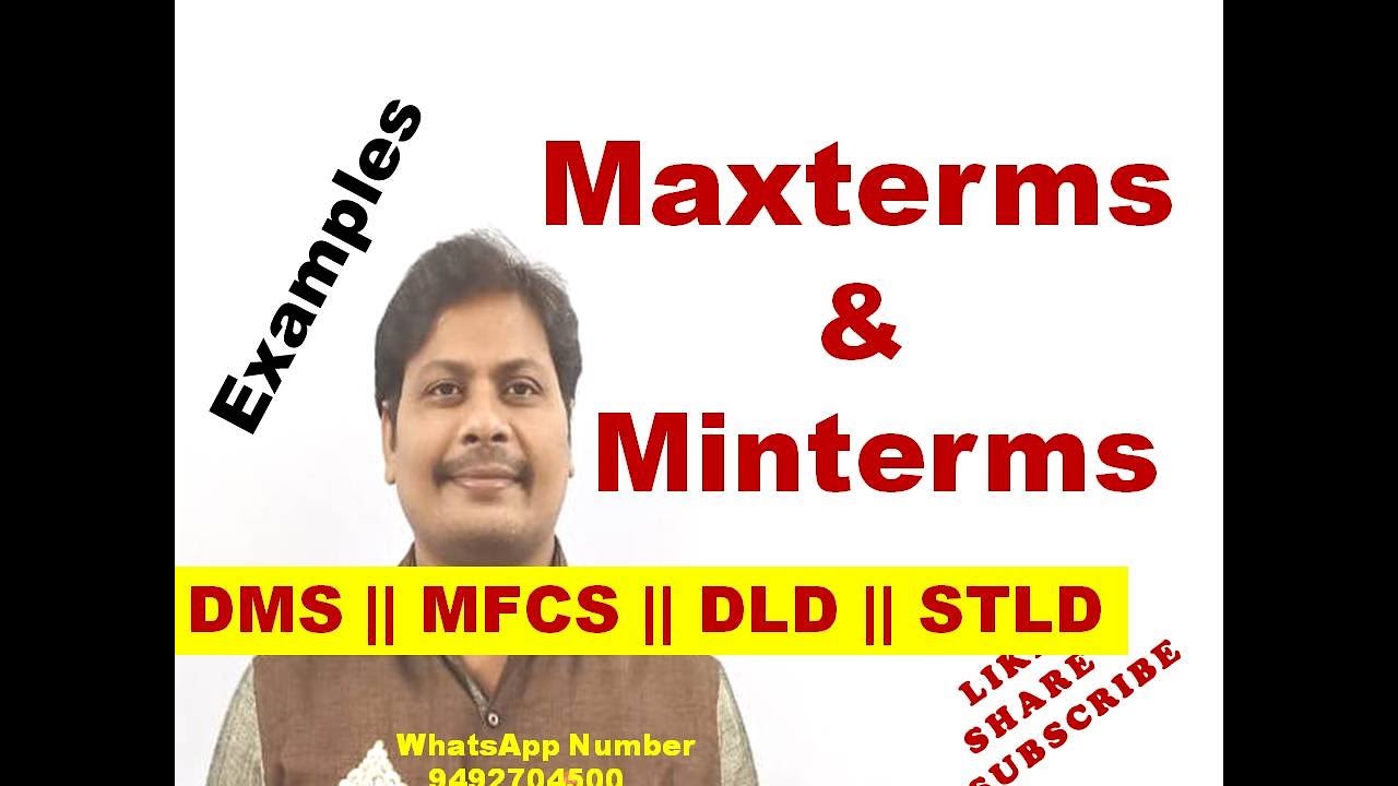 Maxterm || Возможное количество Maxterm || Minterms || Maxterms || Примеры Maxterms || DLD | DMS
