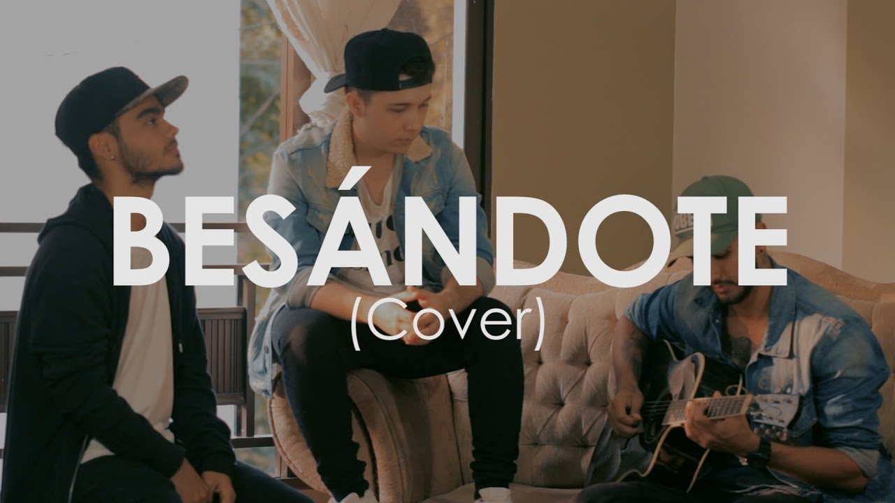 Piso 21 - Besándote (Cristian Osorno Cover)