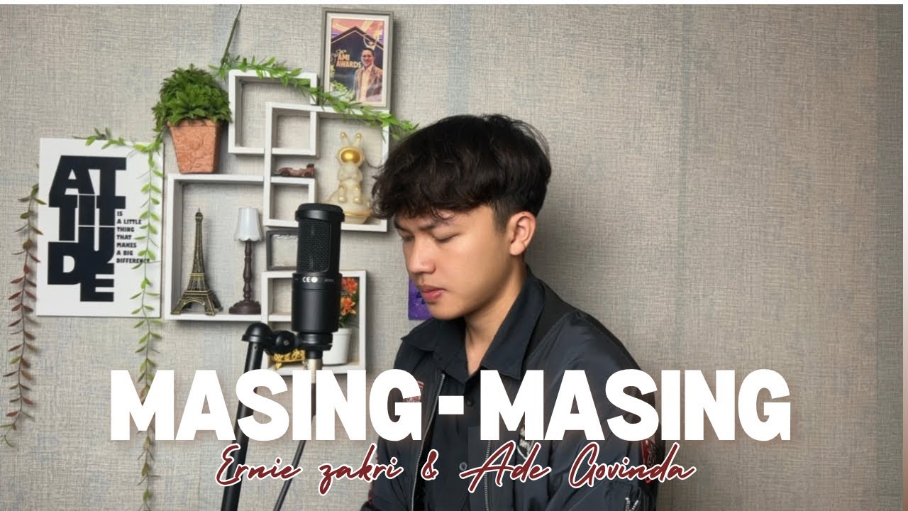 Masing Masing - Ernie Zakri,Ade Govinda || Cover by Angga Ramadan