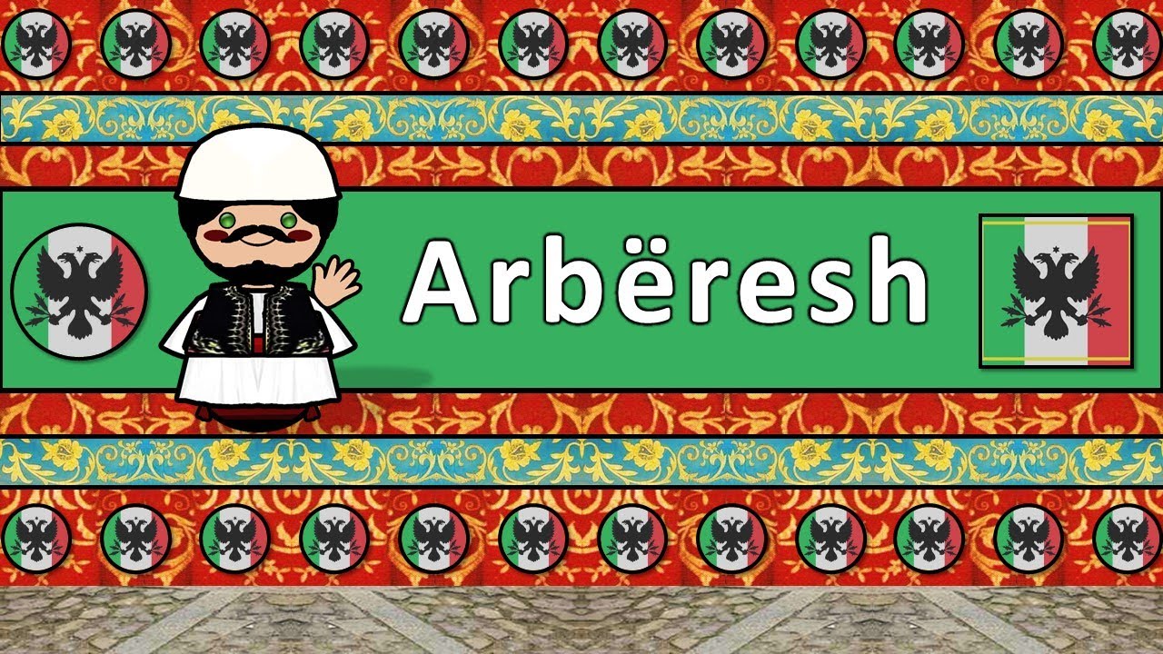 ARBËRESH LANGUAGE (NORTHERN SICILIAN DIALECT)