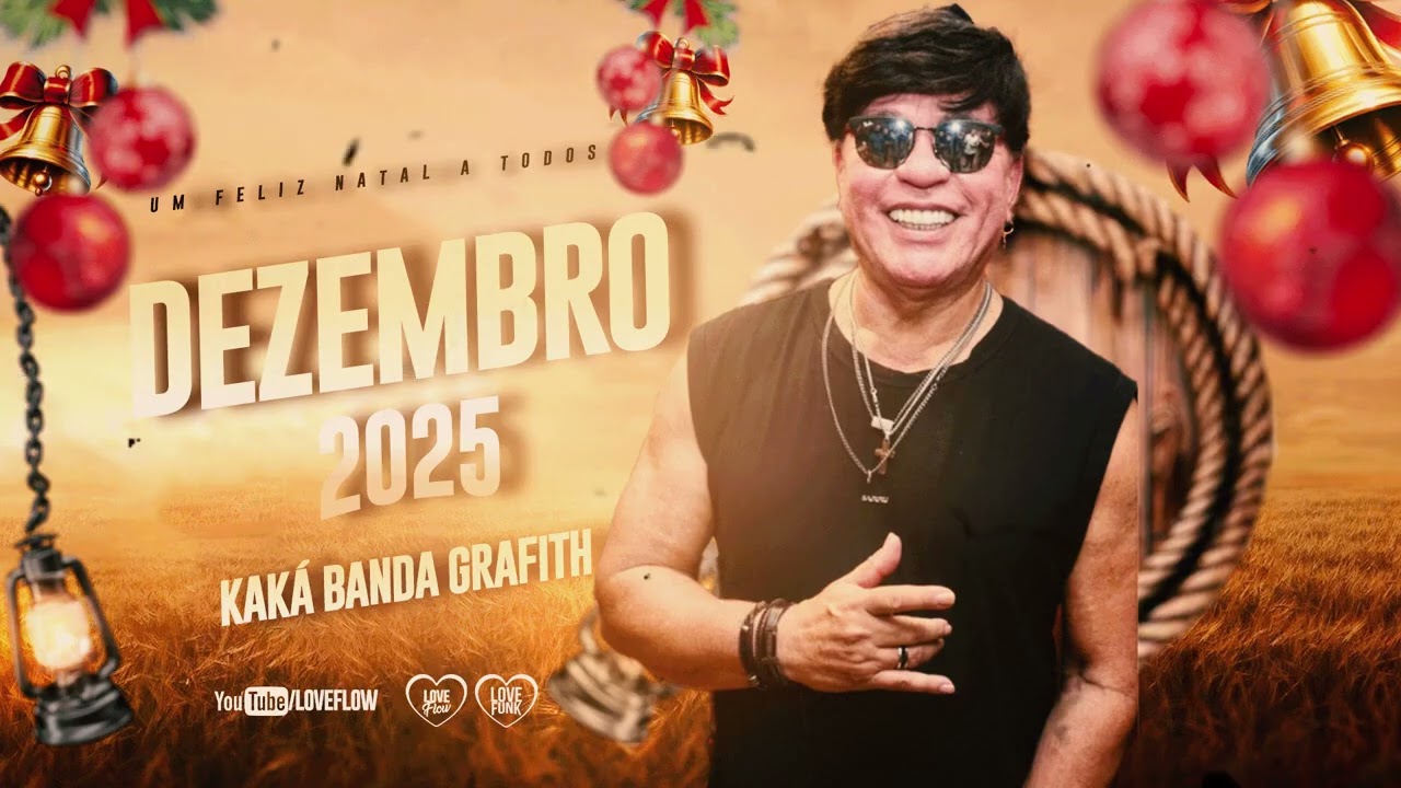 GRAFITH 2026 - BANDA GRAFITH DEZEMBRO | CD ATUALIZADO PRA PAREDÃO 2026 - KAKÁ GRAFITH 2026