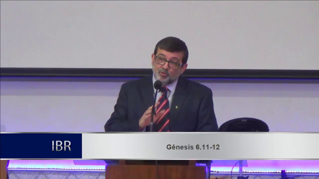 Gênesis 6.11-12 - A profunda corrupção da humanidade - Pr. Marcos Granconato