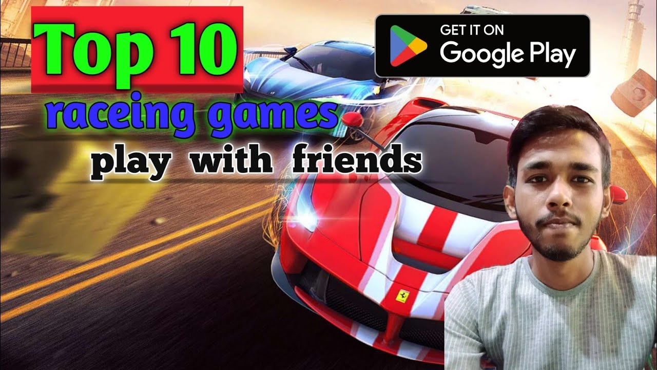 Top 10 Play With Friends Car Racing Games For Android | Multiplayer,Online & Offline | High Graphics