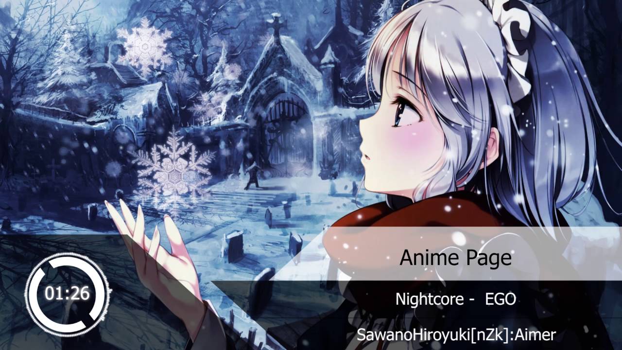 Nightcore - EGO『SawanoHiroyuki[nZk]:Aimer』