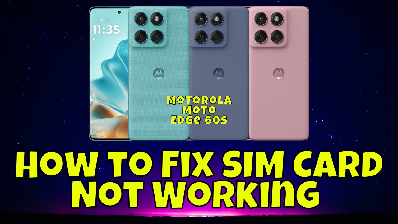 How to Fix SIM Card Not Working on Motorola Moto Edge 60s | No Service or SIM Not Detected