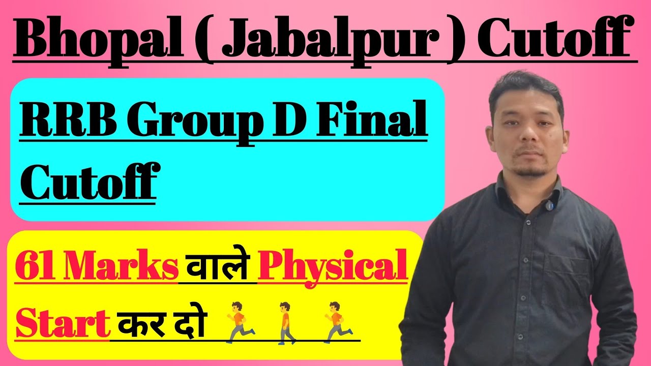 Rrb Group D bhopal cutoff | Rrb group D jabalpur cutoff | Rrb group D final cutoff | group D cutoff