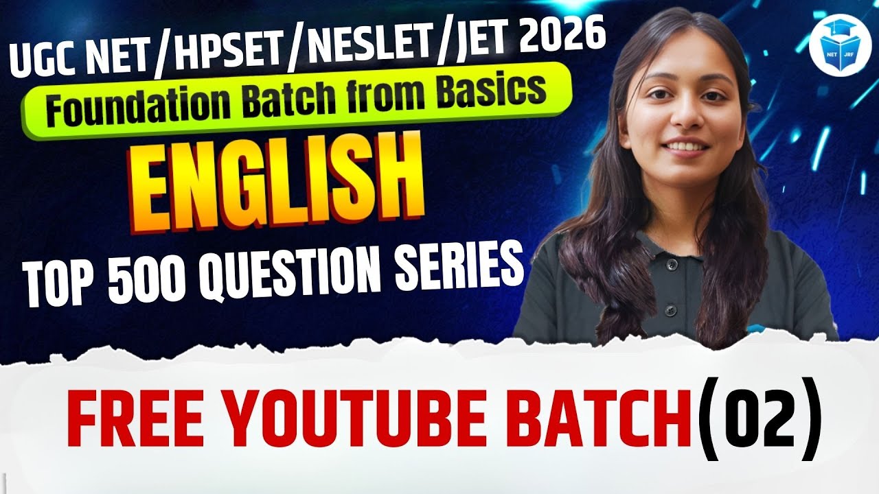 UGC NET/HPSET/NESLET/JET 2026 | English Top 500 Questions | UGC NET June 2026 | JRFAdda