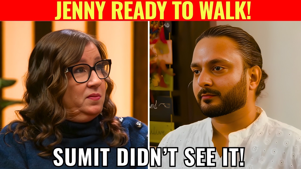 Jenny’s Secret Exit Plan Exposed! Sumit Faces Heartbreaking Ultimatum – 90 Day Fiancé Drama
